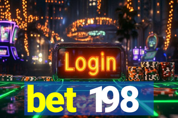 bet 198